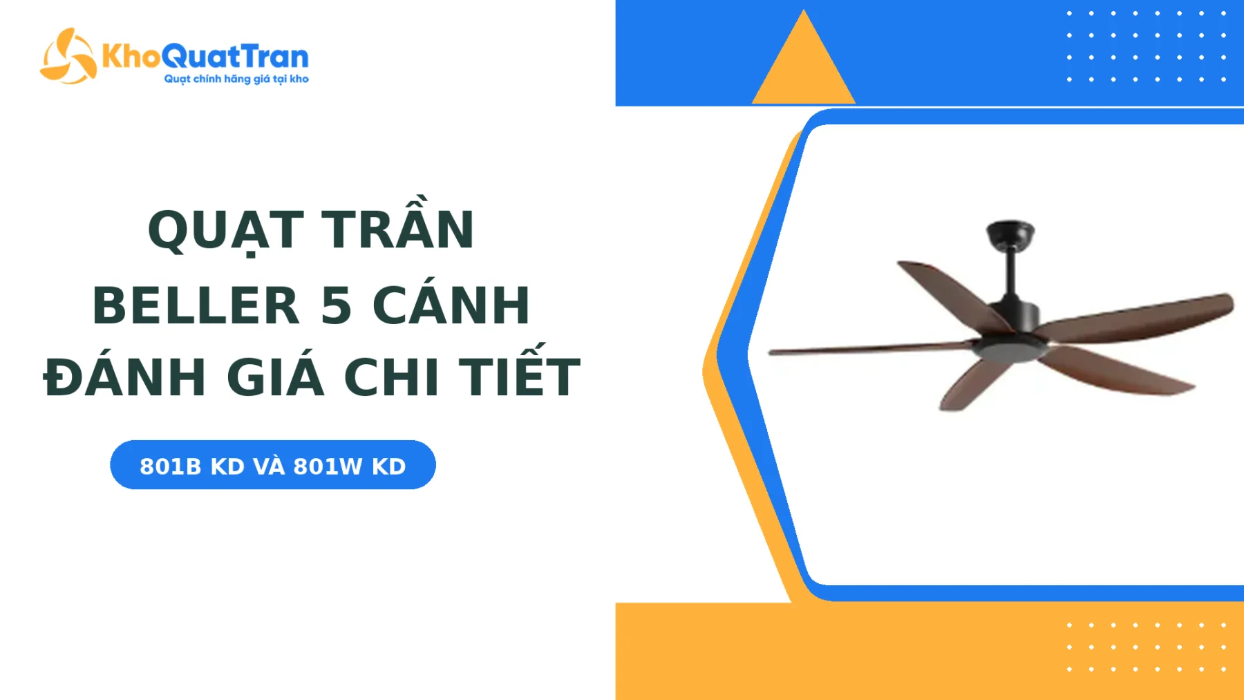 Quạt Trần Beller 5 Cánh Có Gì Nổi Bật? Đánh Giá Chi Tiết