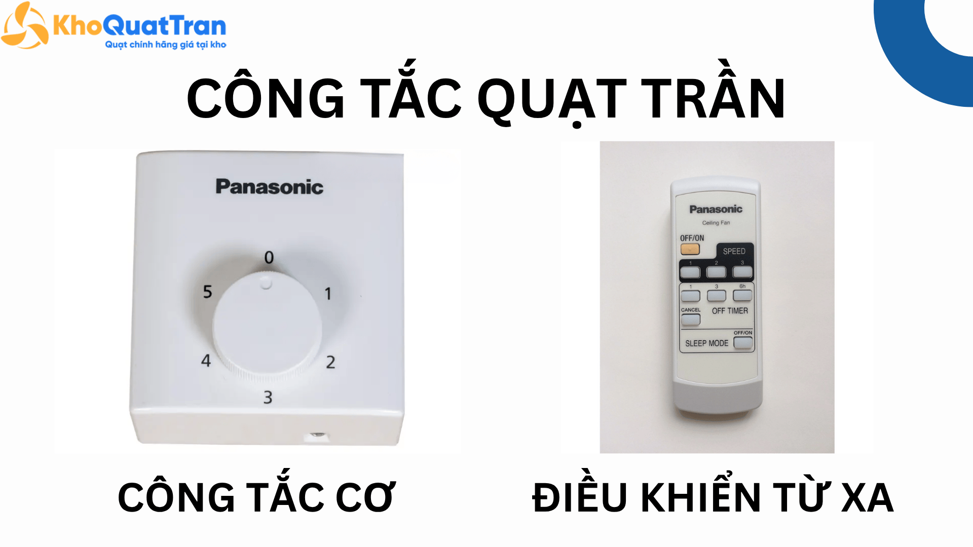  Công tắc quạt trần là gì? Phân biệt công tắc cơ và công tắc điều khiển từ xa