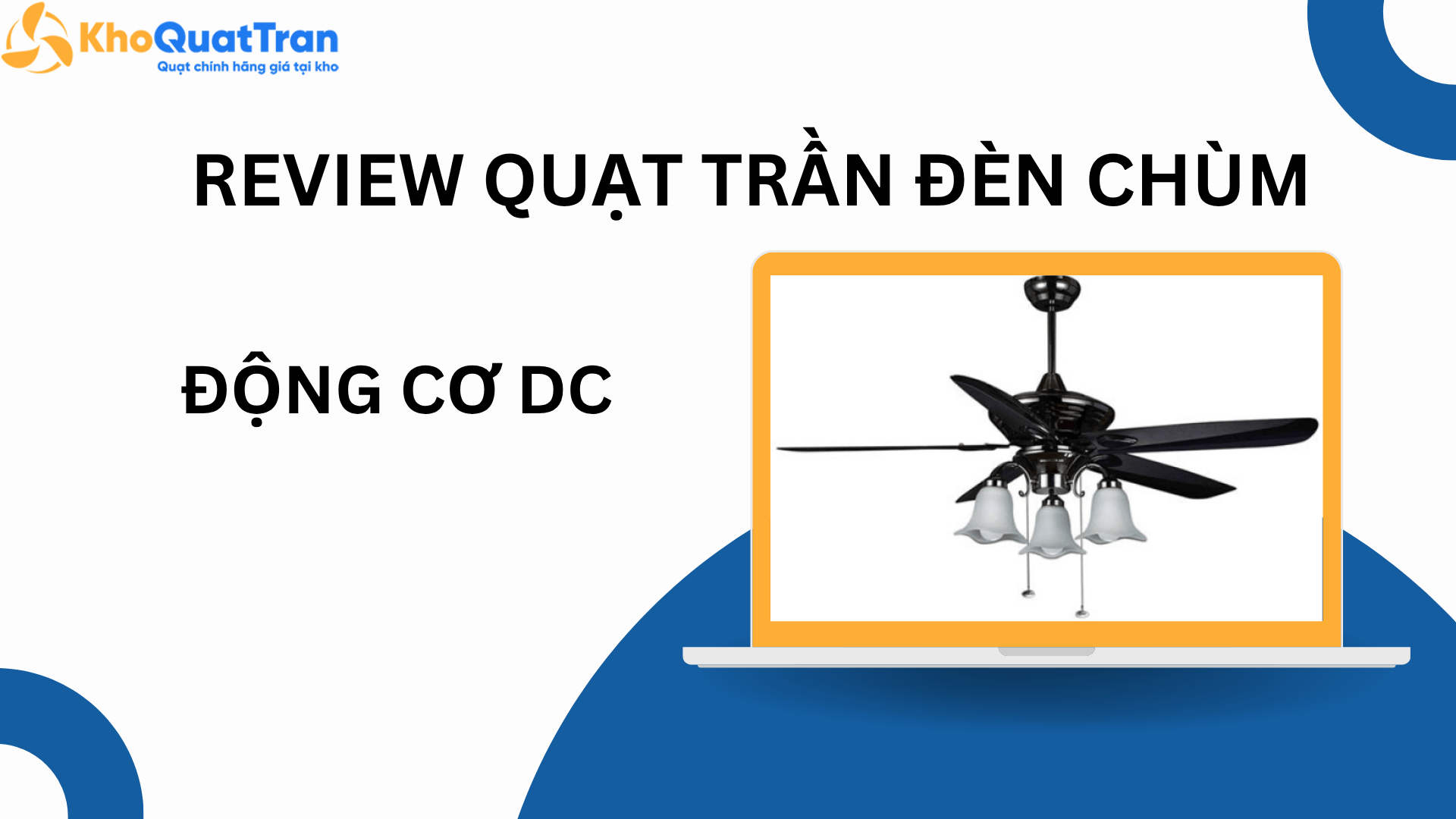  Review quạt trần đèn chùm động cơ DC