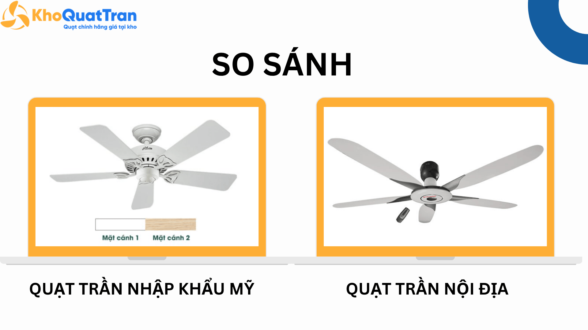 So sánh quạt trần nhập khẩu Mỹ và quạt trần nội địa